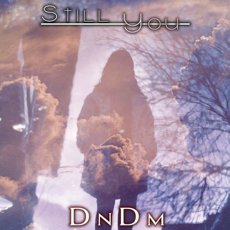 Still You | Boomplay Music