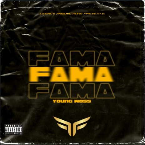 Fama-Young Woss | Boomplay Music