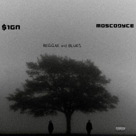 Reggae & blues ft. Moscodyce | Boomplay Music