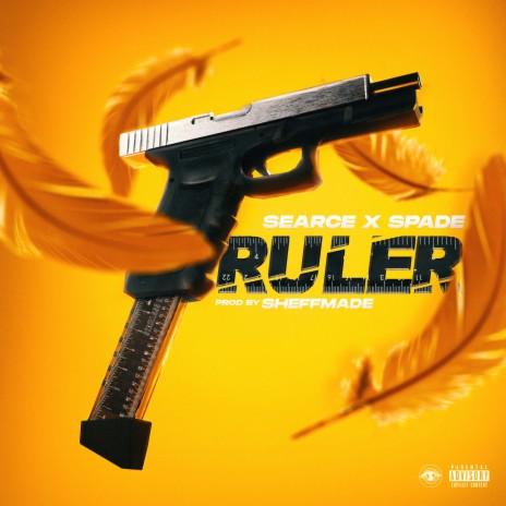 RULER ft. Spaade | Boomplay Music