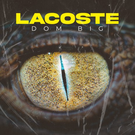 Lacoste | Boomplay Music