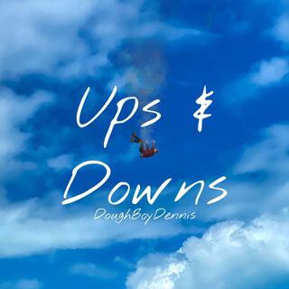 Ups & Downs