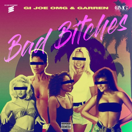 Bad Bitches (feat. GARREN) | Boomplay Music