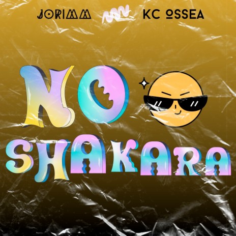 No Shakara ft. KC OSSEA | Boomplay Music