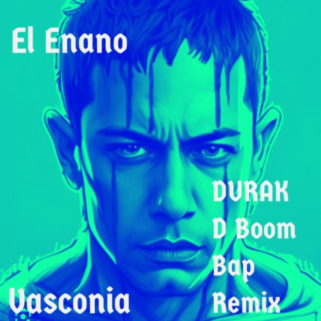 VASCONIA (DURAK D BOOM BAP REMIX)