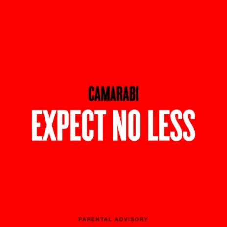 Expect No Less | Boomplay Music