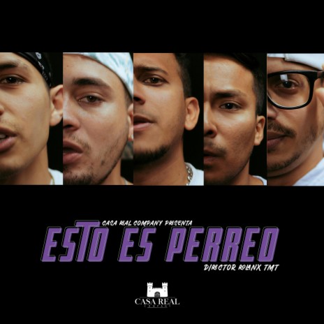 Esto Es Perreo ft. Ariel Gdlm, Goldwing El Magnetico, BrayanCh, Dress & Edra | Boomplay Music