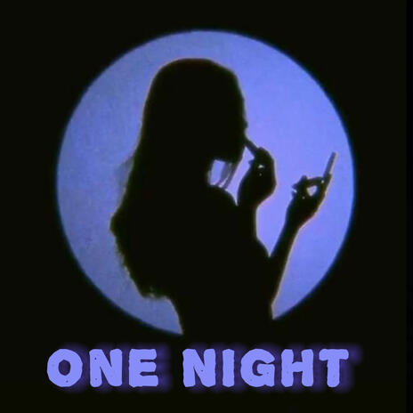 ONE NIGHT