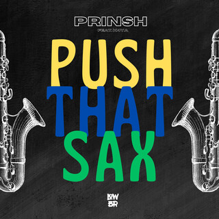 Push That Sax