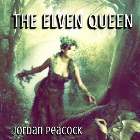 The Elven Queen (The Quest, Part I) | Boomplay Music