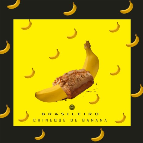 Chineque de Banana | Boomplay Music