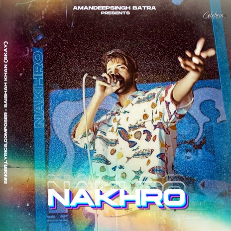 Nakhro | Boomplay Music