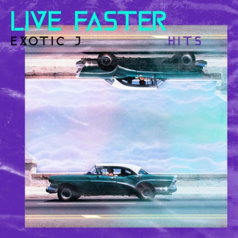 Live Faster | Boomplay Music