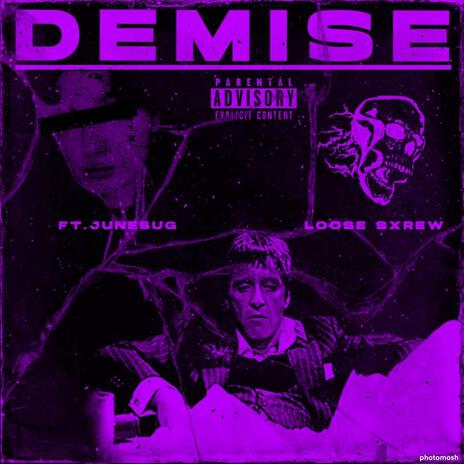 DEMISE (Slowed) | Boomplay Music