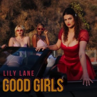 Good Girls lyrics | Boomplay Music