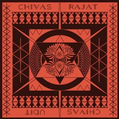 Chivas ft. Rajat Makhija | Boomplay Music