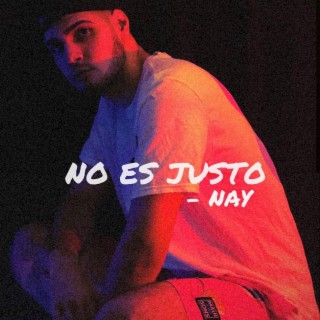 No Es Justo lyrics | Boomplay Music