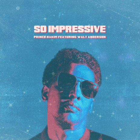 So Impressive (feat. Walt Anderson) | Boomplay Music