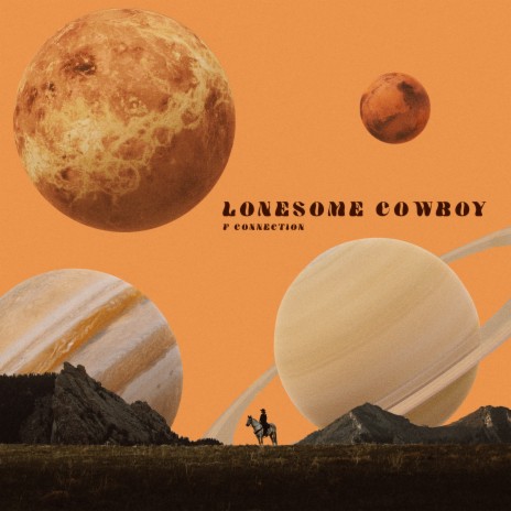 lonesome cowboy | Boomplay Music