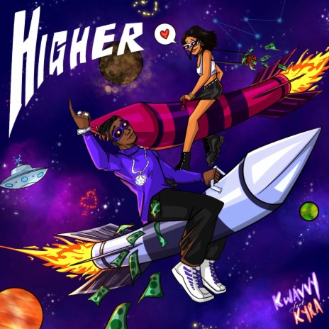 Higher ft. Kwavvy | Boomplay Music