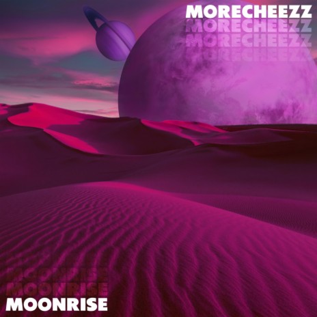 Moonrise | Boomplay Music