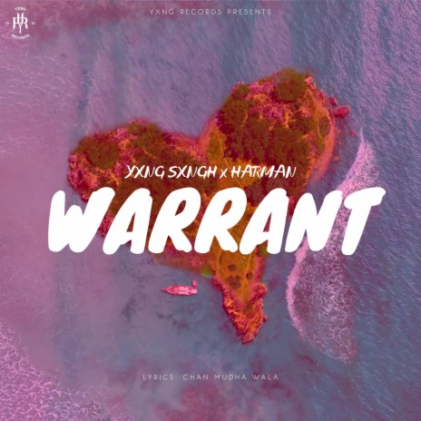 Warrant ft. Harman | Boomplay Music