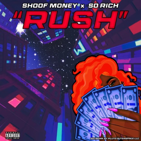 Rush ft. Shoof money | Boomplay Music