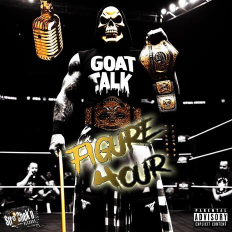 Figure 4 (Goat Talk) | Boomplay Music