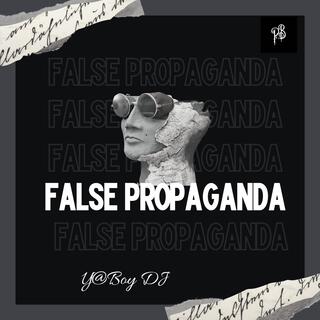 False Propaganda