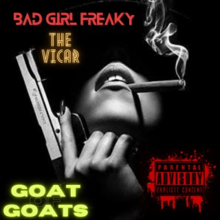Badgirl Freaky lyrics | Boomplay Music
