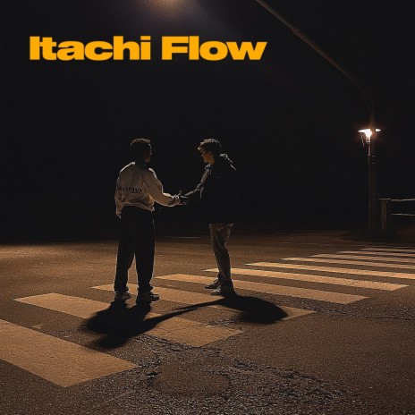 Itachi FLow | Boomplay Music