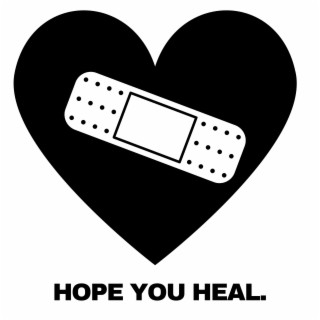 HOPE YOU HEAL