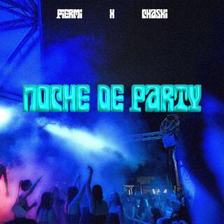 NOCHE DE PARTY lyrics | Boomplay Music