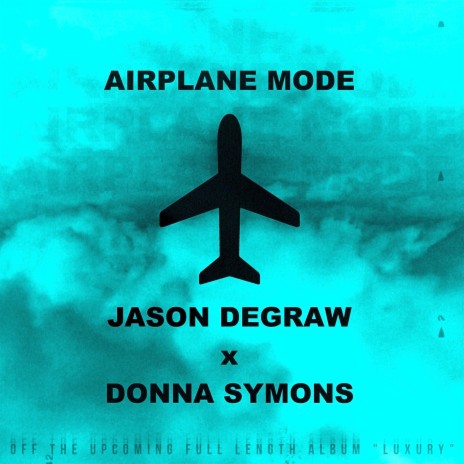 Airplane Mode ft. Donna Symons | Boomplay Music