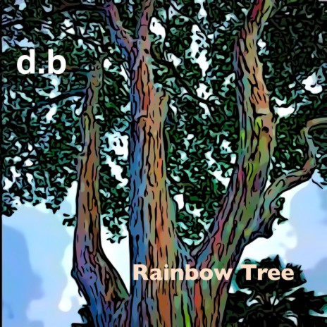 Rainbow Tree | Boomplay Music