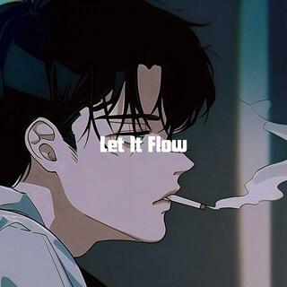 Let It Flow