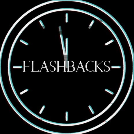 Flashbacks ft. CusaX