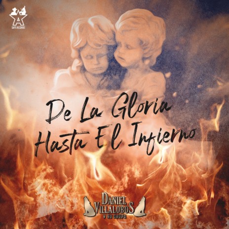 De la Gloria Hasta el Infierno | Boomplay Music