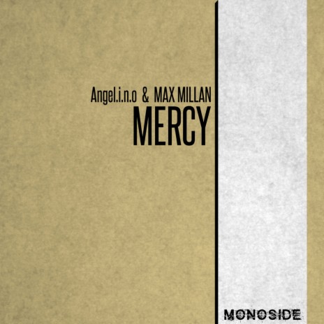 Mercy (Radio Edit) ft. Max Millan | Boomplay Music