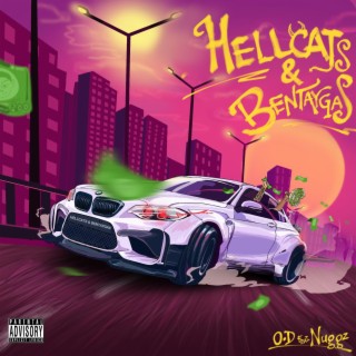 Hellcats & Bentaygas