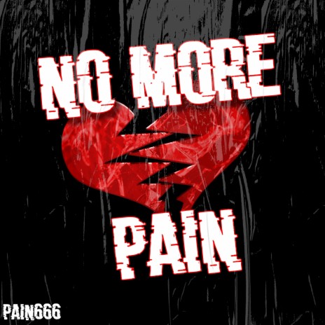 No More Pain | Boomplay Music