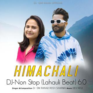 Himachali DJ-Non Stop (Lahuali Beat)-6.0)