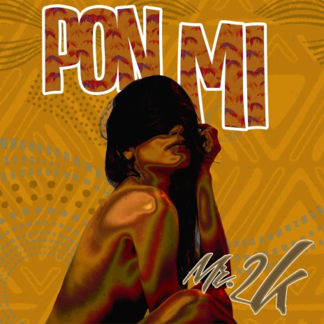 MR 2K : PON MI | Boomplay Music