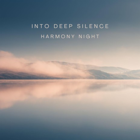 Into Deep Silence