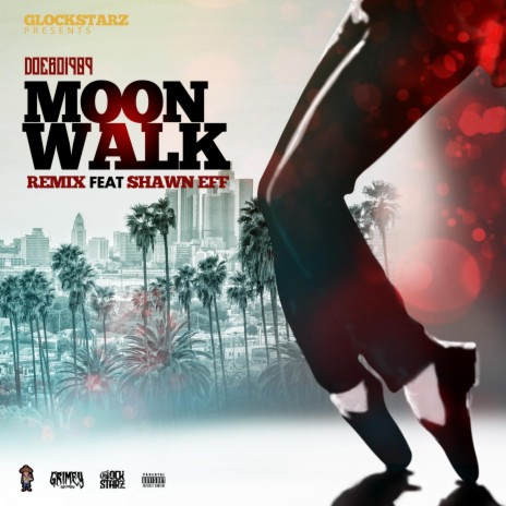 MOONWALK (remix) ft. Shawn eff | Boomplay Music