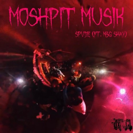 Moshpit Musik ft. NBG SHAY | Boomplay Music