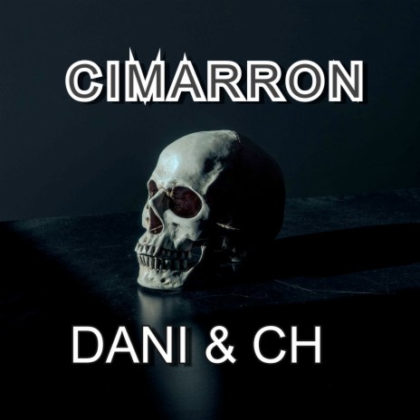 Cimarron ft. CH