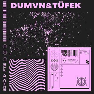 Duman & Tüfek ft. FTS lyrics | Boomplay Music