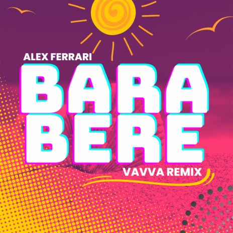 Bara Bere (Vavva Remix) ft. DJ Vavva | Boomplay Music