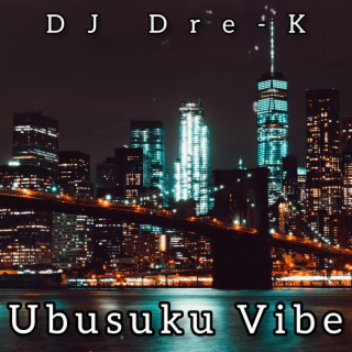 Ubusuku Vibe